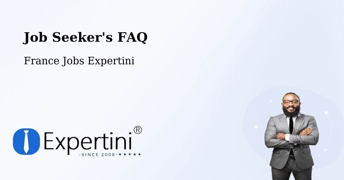 Job Seeker FAQ – Besançon - France Jobs Expertini